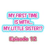 my first time is with my little sister ch 12 cover